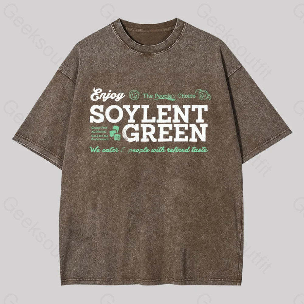 Soylent Green We Cater To People With Refined Taste Washed T-Shirt Coffee / S