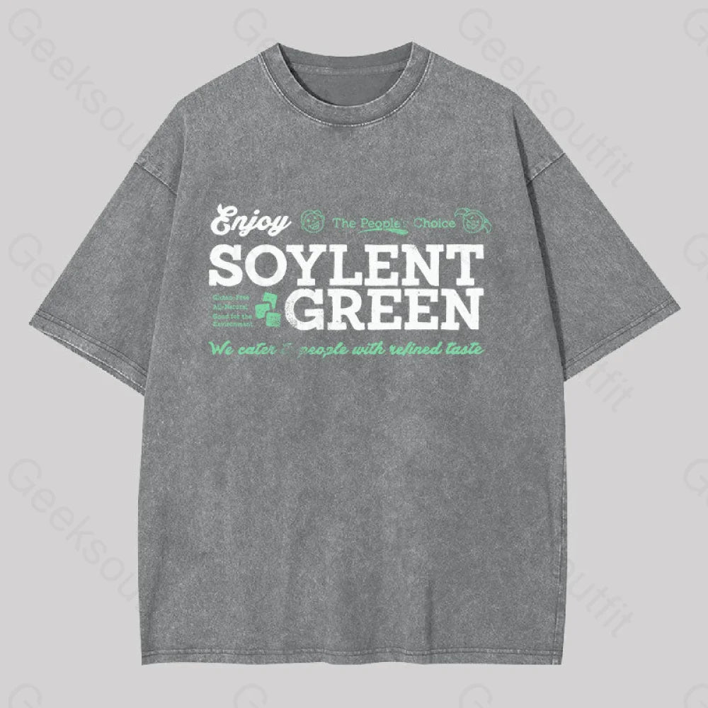 Soylent Green We Cater To People With Refined Taste Washed T-Shirt Grey / S
