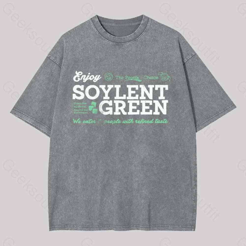 Soylent Green We Cater To People With Refined Taste Washed T-Shirt Grey / S