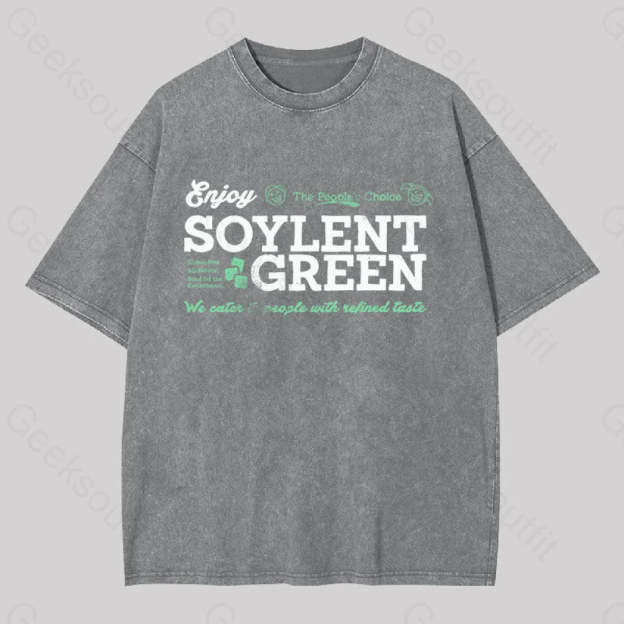 Soylent Green We Cater To People With Refined Taste Washed T-Shirt Grey / S