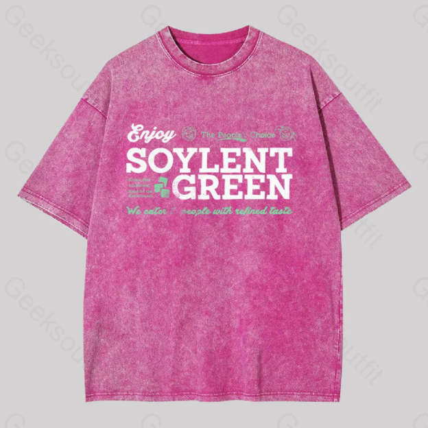 Soylent Green We Cater To People With Refined Taste Washed T-Shirt Rose Red / S