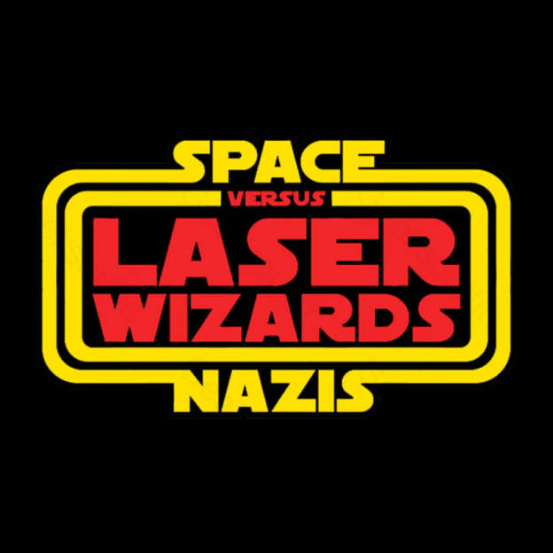 Space Nazis Vs Laser Wizards Geek T-Shirt