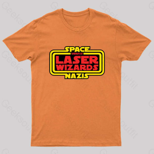 Space Nazis Vs Laser Wizards Geek T-Shirt Orange / S