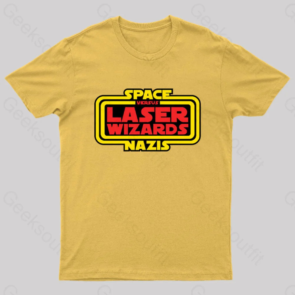 Space Nazis Vs Laser Wizards Geek T-Shirt Yellow / S