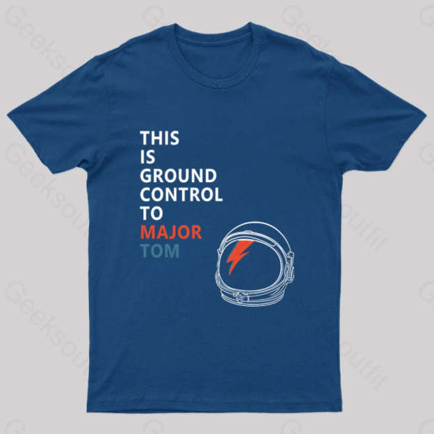 Space Oddity This Is Ground Control To Major Tom T-Shirt Navy / S
