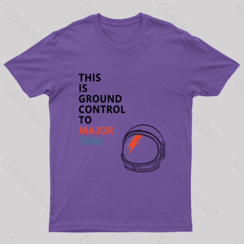 Space Oddity This Is Ground Control To Major Tom T-Shirt Purple / S