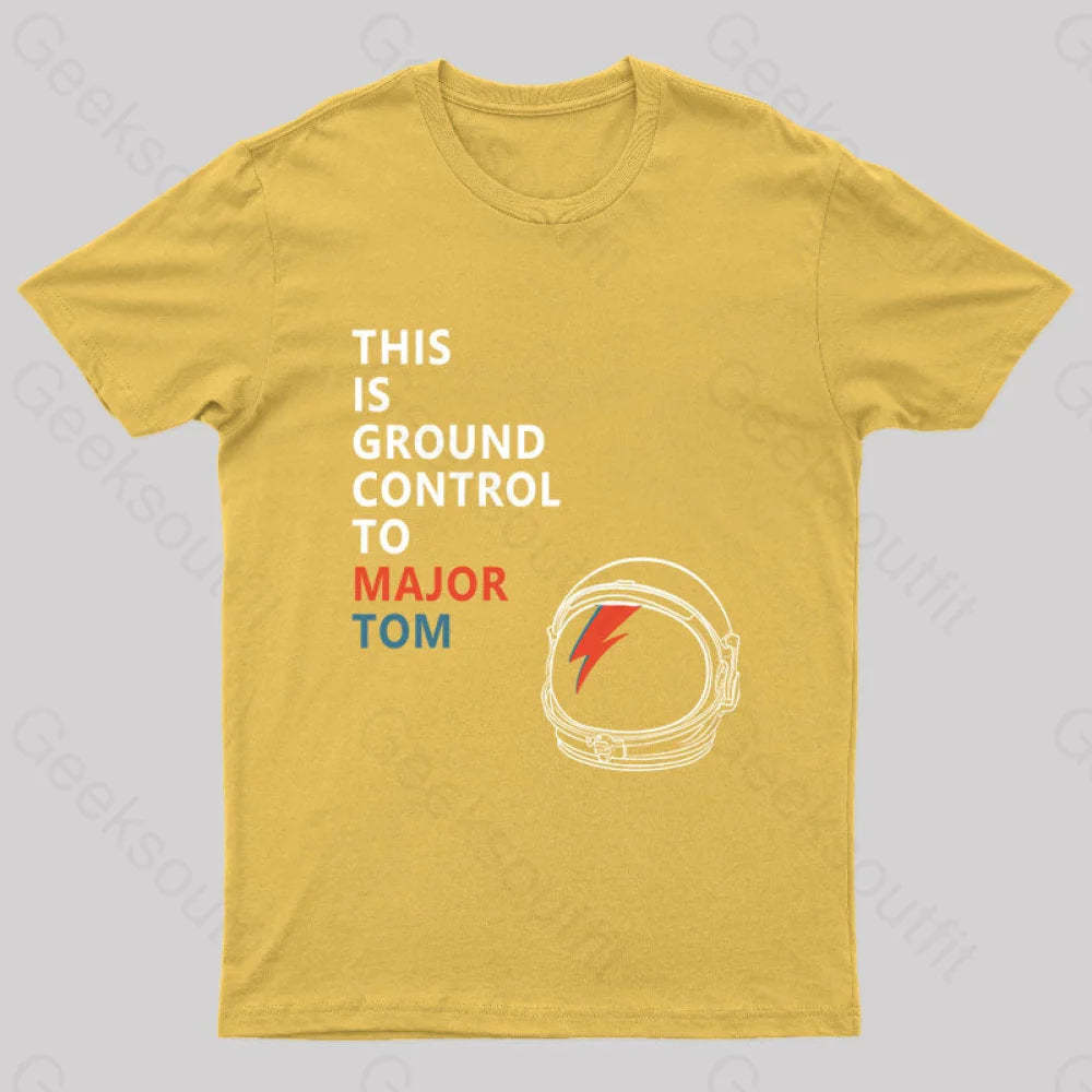 Space Oddity This Is Ground Control To Major Tom T-Shirt Yellow / S