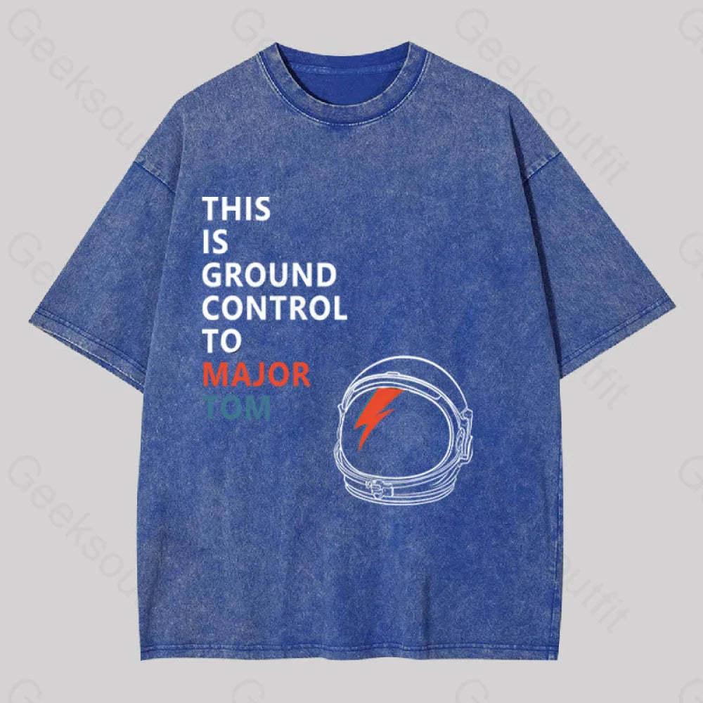 Space Oddity This Is Ground Control To Major Tom Washed T-Shirt Blue / S
