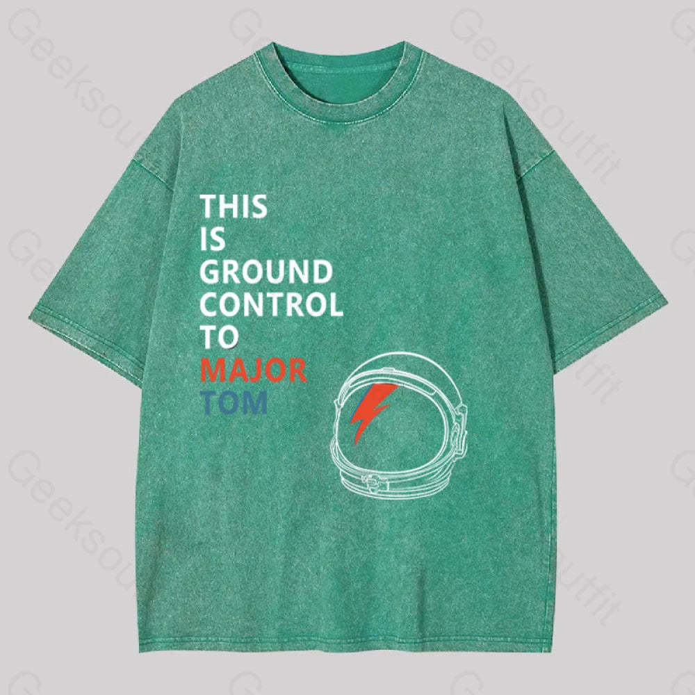 Space Oddity This Is Ground Control To Major Tom Washed T-Shirt Grass Green / S