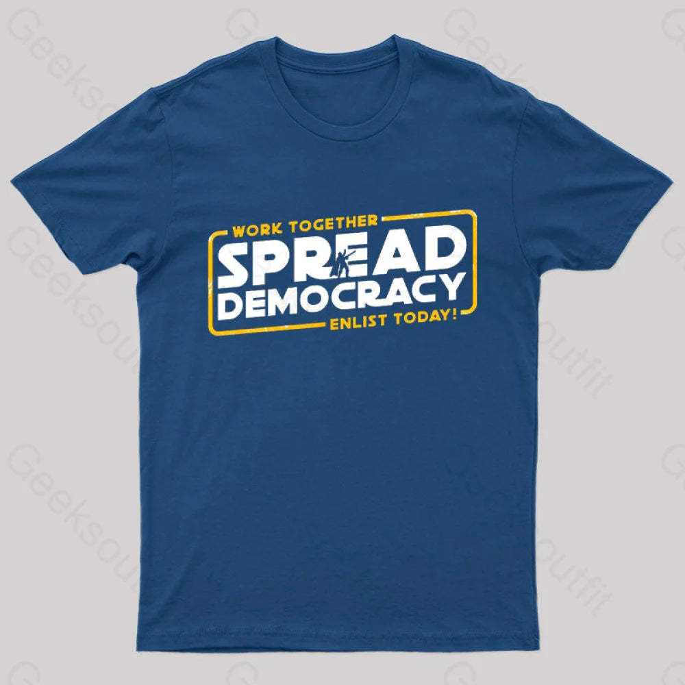 Spread Democracy Geek T-Shirt Navy / S