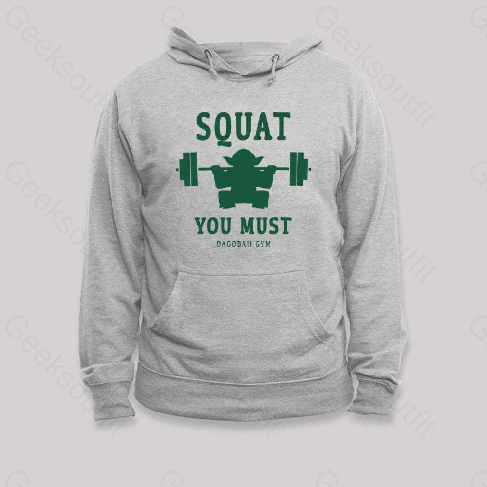 Squat You Must Hoodie Grey / S