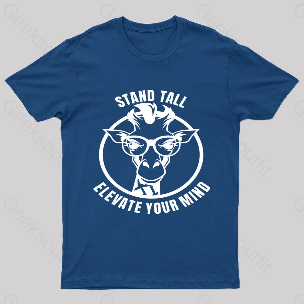 Stand Tall As A Smart Giraffe Geek T-Shirt Navy / S