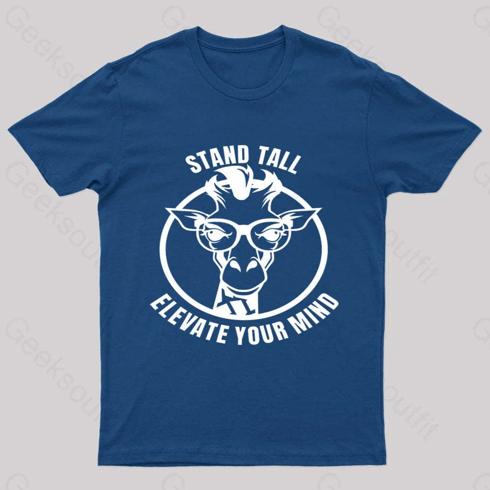 Stand Tall As A Smart Giraffe Geek T-Shirt Navy / S