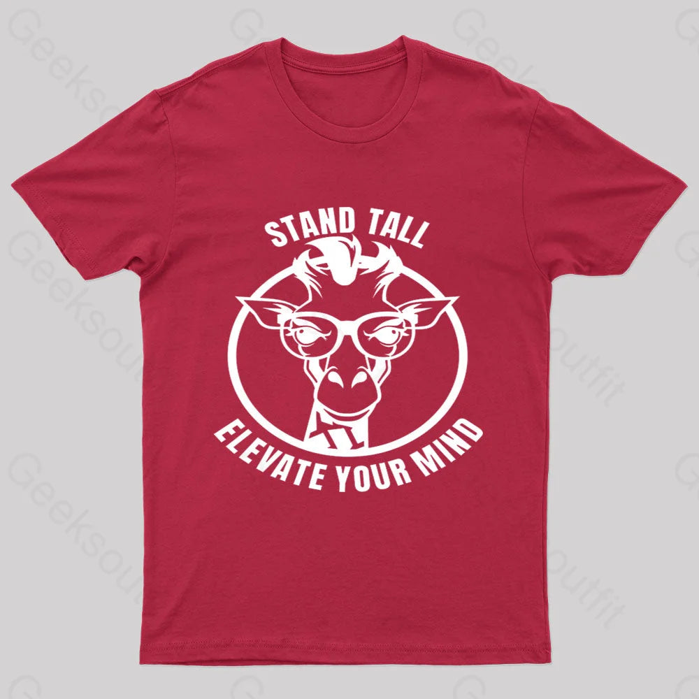 Stand Tall As A Smart Giraffe Geek T-Shirt Red / S
