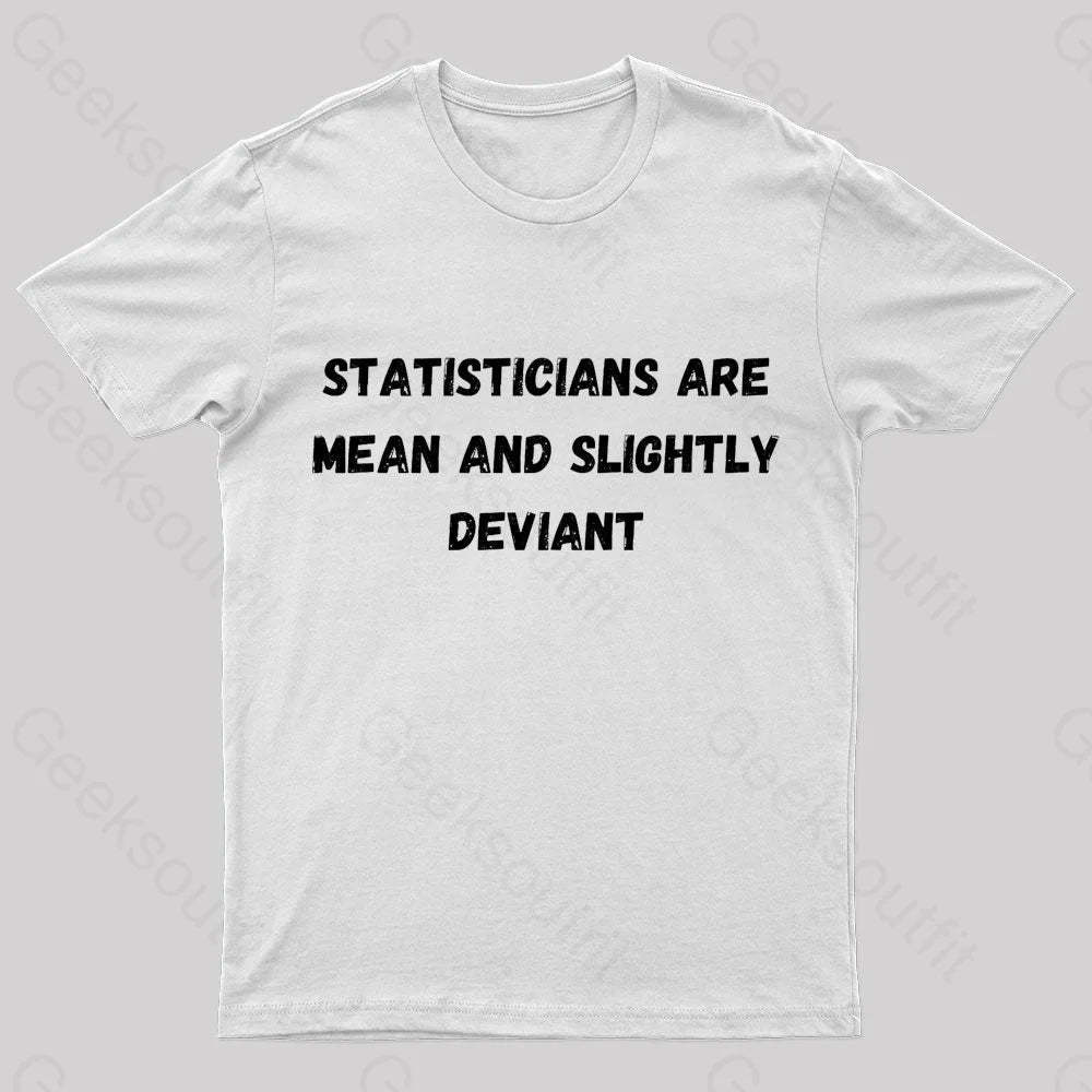 Statistics Are Mean Geek T-Shirt White / S