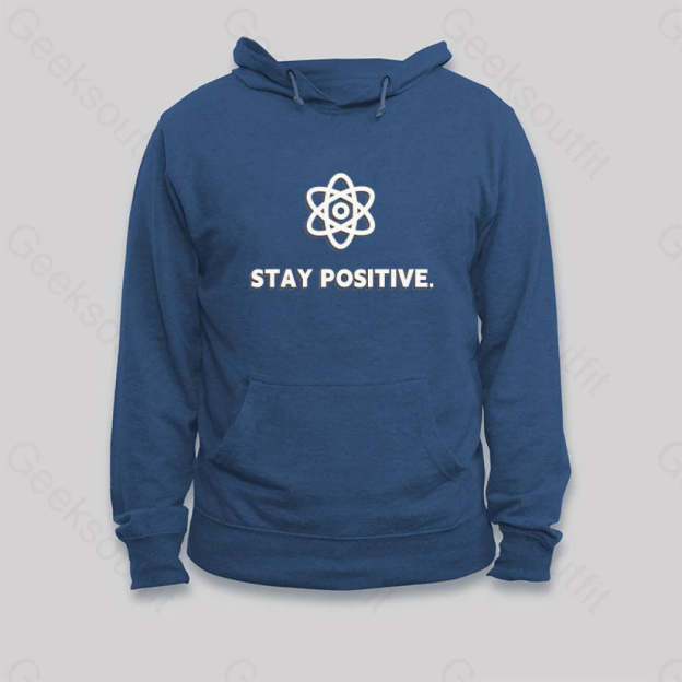 Stay Positive Motivational Proton Hoodie Dark Blue / S