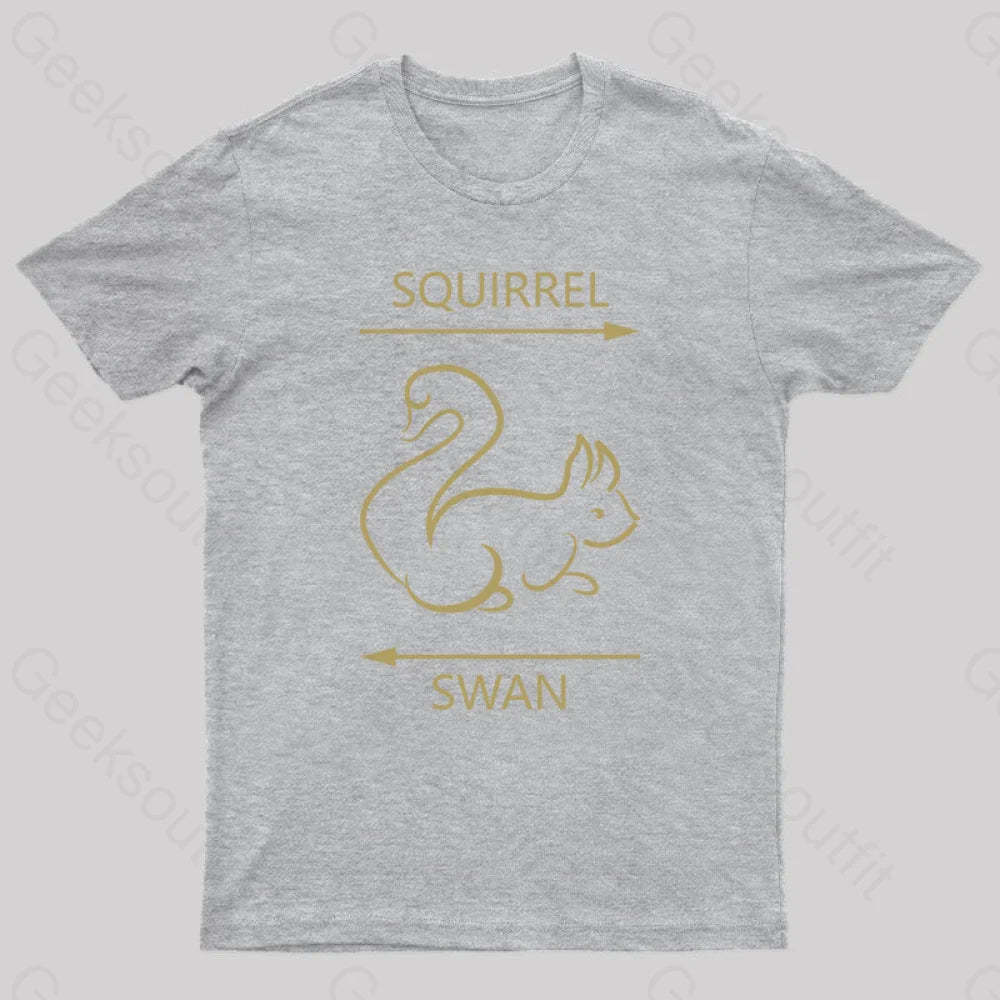 Swan Or Squirrel Geek T-Shirt Grey / S