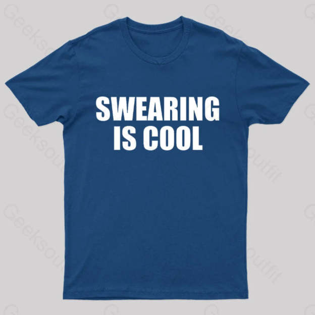 Swearing Is Cool Nerd T-Shirt Navy / S