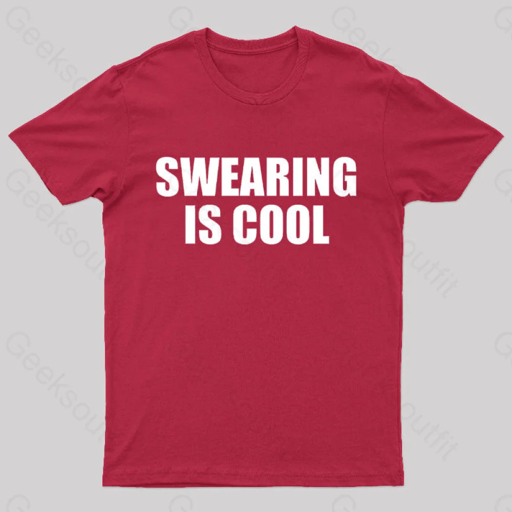 Swearing Is Cool Nerd T-Shirt Red / S