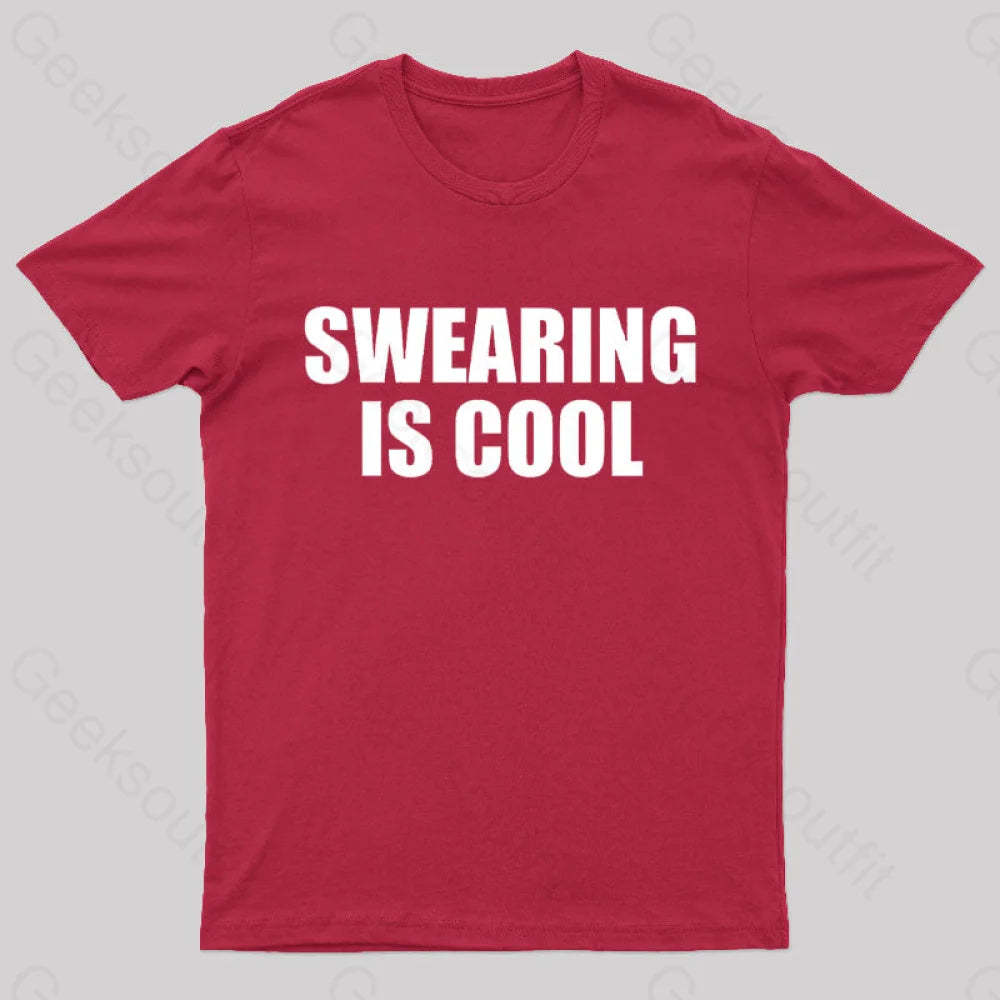 Swearing Is Cool Nerd T-Shirt Red / S