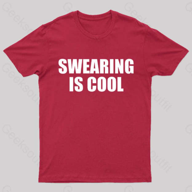 Swearing Is Cool Nerd T-Shirt Red / S