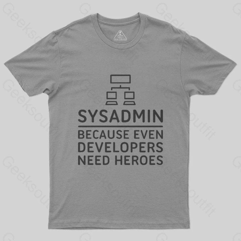 Sysadmin T-Shirt - Geeksoutfit