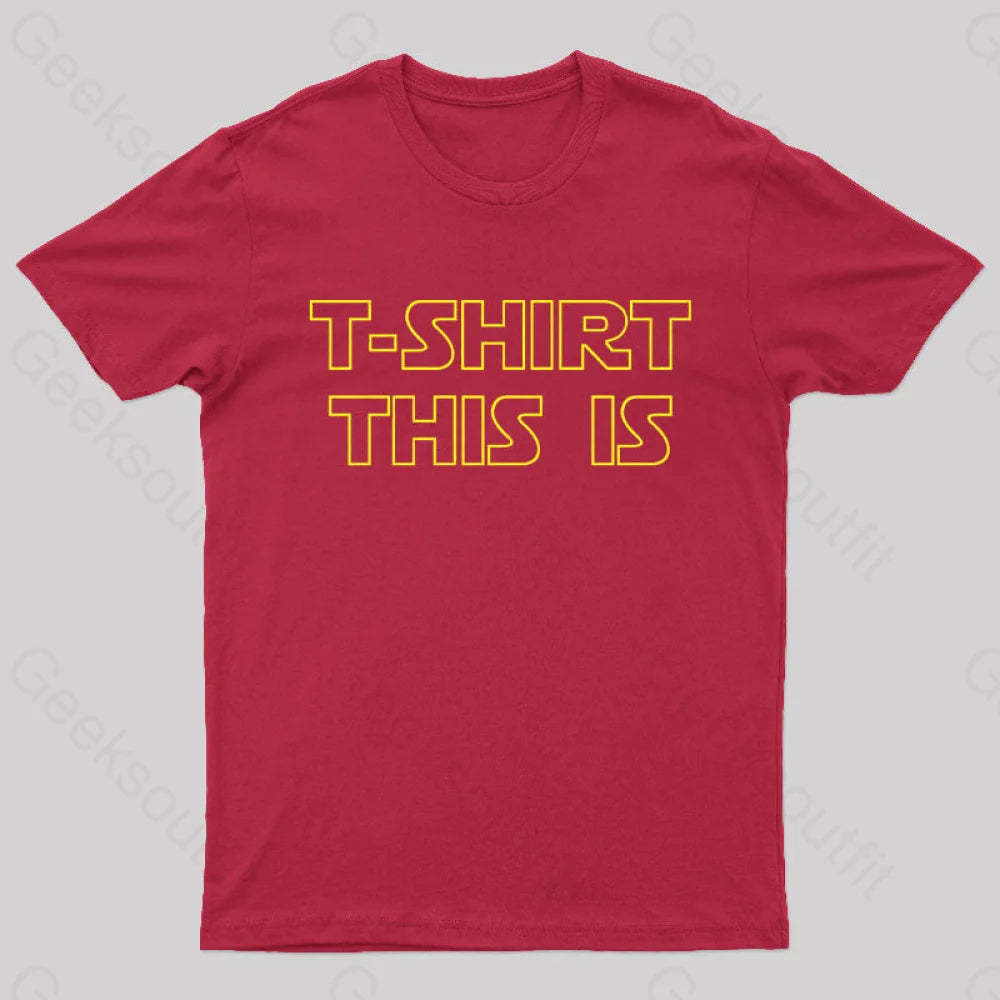 T-Shrt This Is Geek T-Shirt Red / S