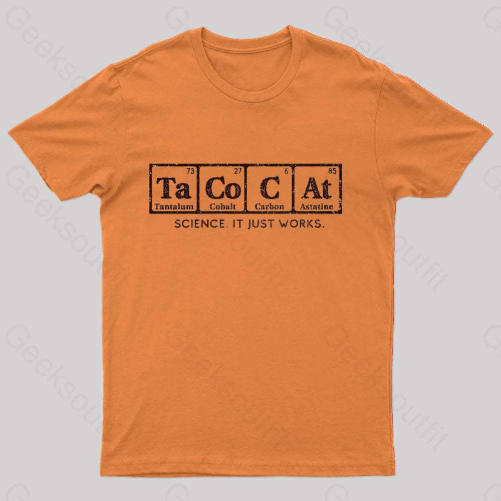 Tacocat Science It Just Works T-Shirt Orange / S