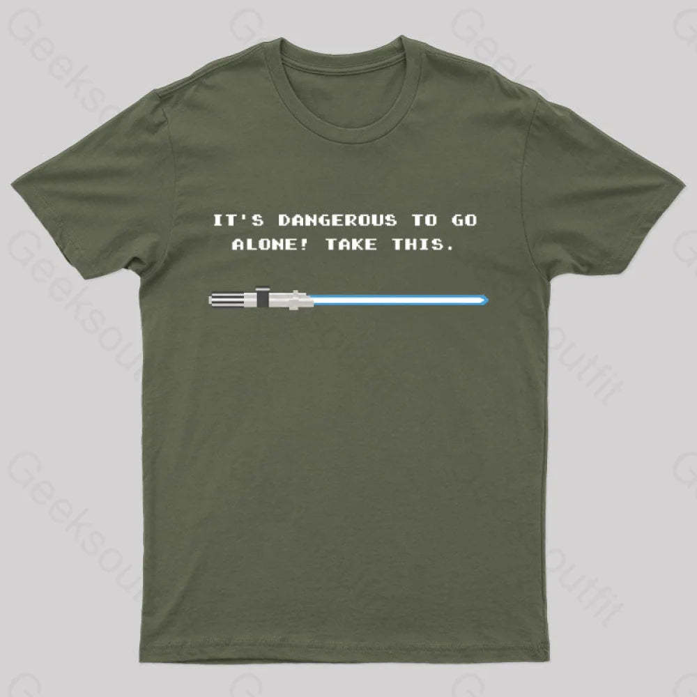 Take This Lightsaber Nerd T-Shirt Army Green / S