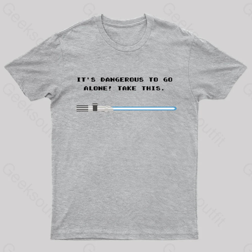 Take This Lightsaber Nerd T-Shirt Grey / S