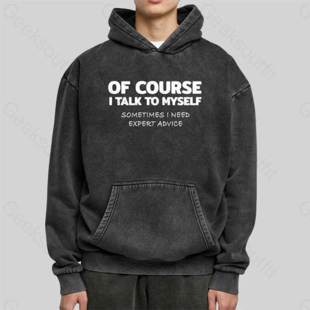 Talk To Myself Washed Hoodie