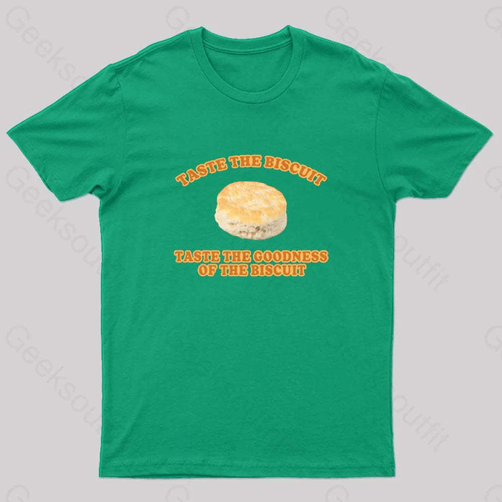 Taste The Goodness Of The Biscuit Nerd T-Shirt Green / S