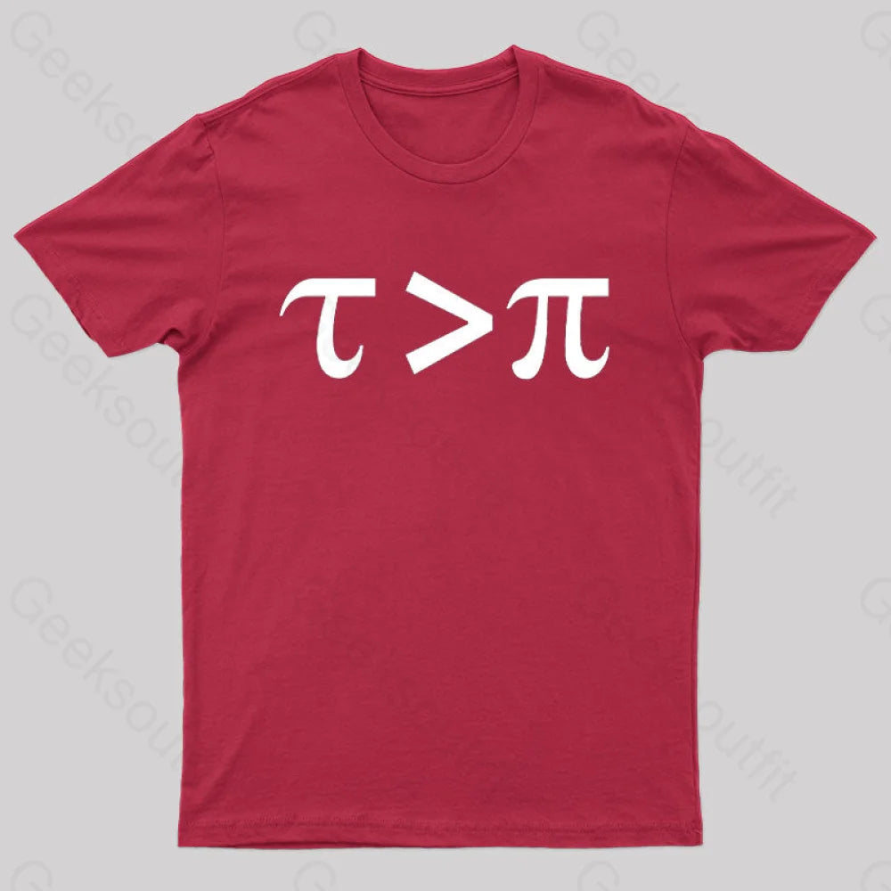 Tau Is Greater Than Pi Black Text Nerd T-Shirt Red / S