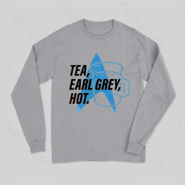 Tea Earl Grey Hot Distressed Poster Tank Top Long Sleeve T-Shirt / S