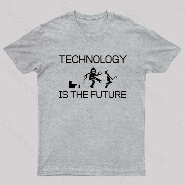 Technology Is The Future Nerd T-Shirt Grey / S