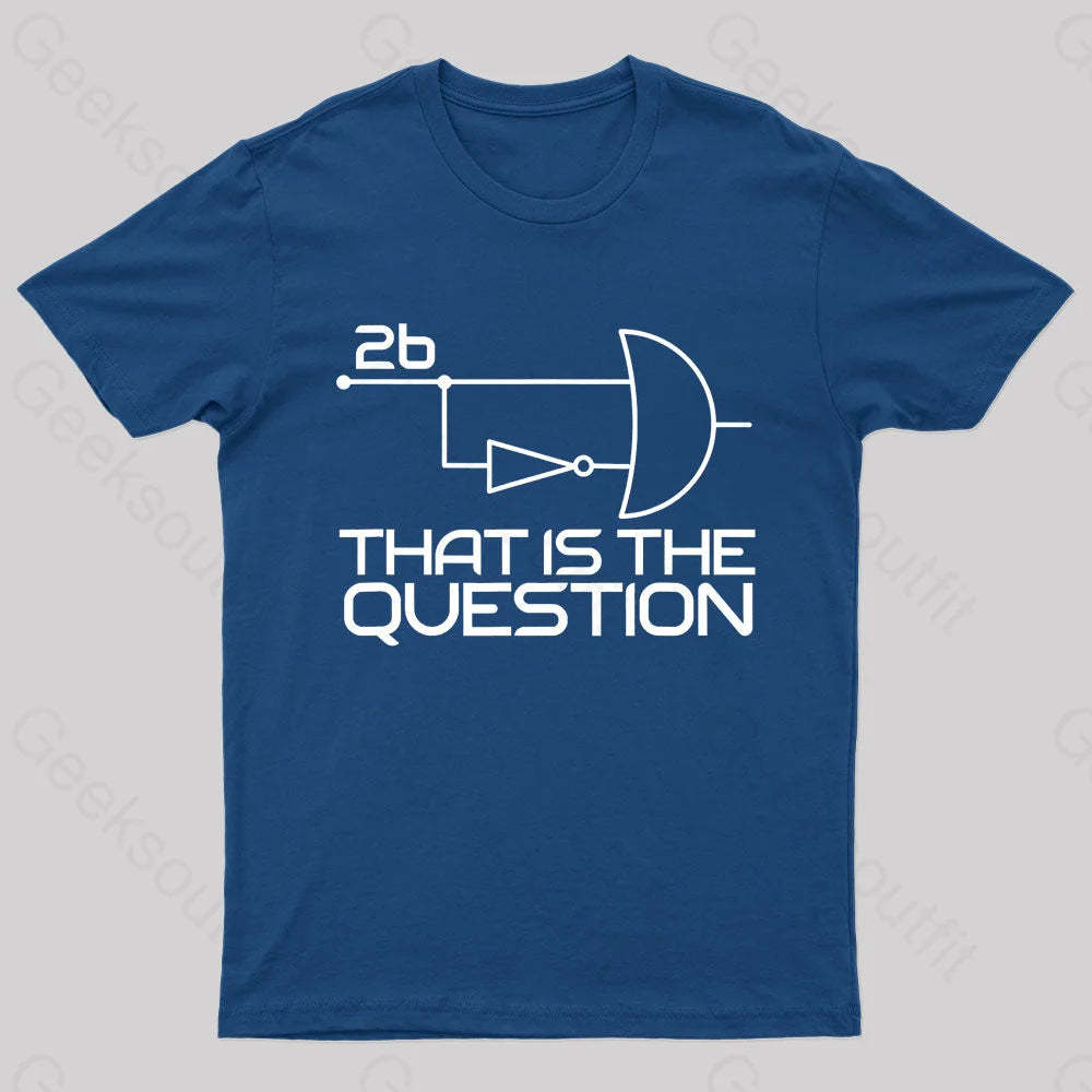 That Is The Question Nerd T-Shirt Navy / S