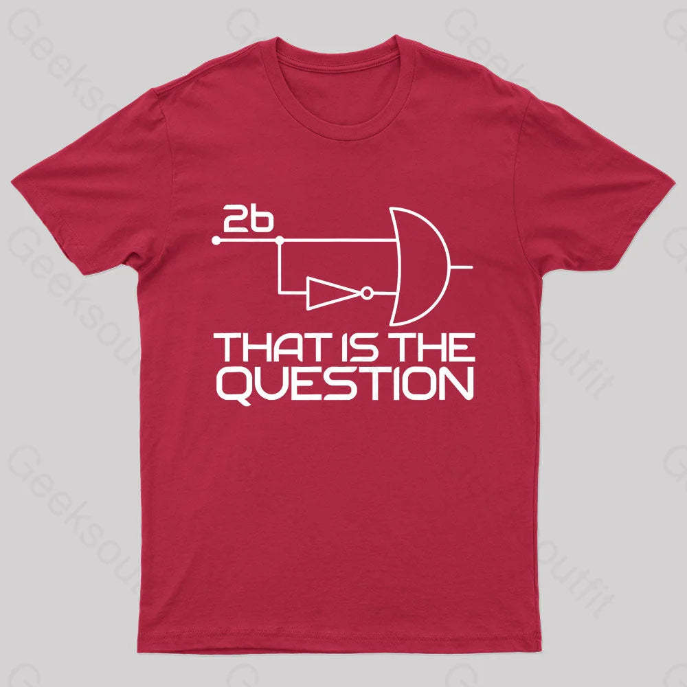 That Is The Question Nerd T-Shirt Red / S