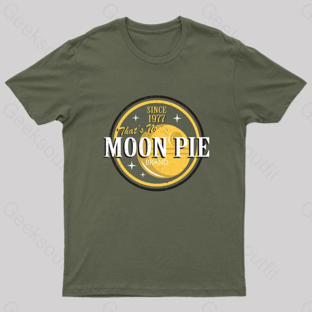 That’s No Moon Pie Nerd T-Shirt Army Green / S