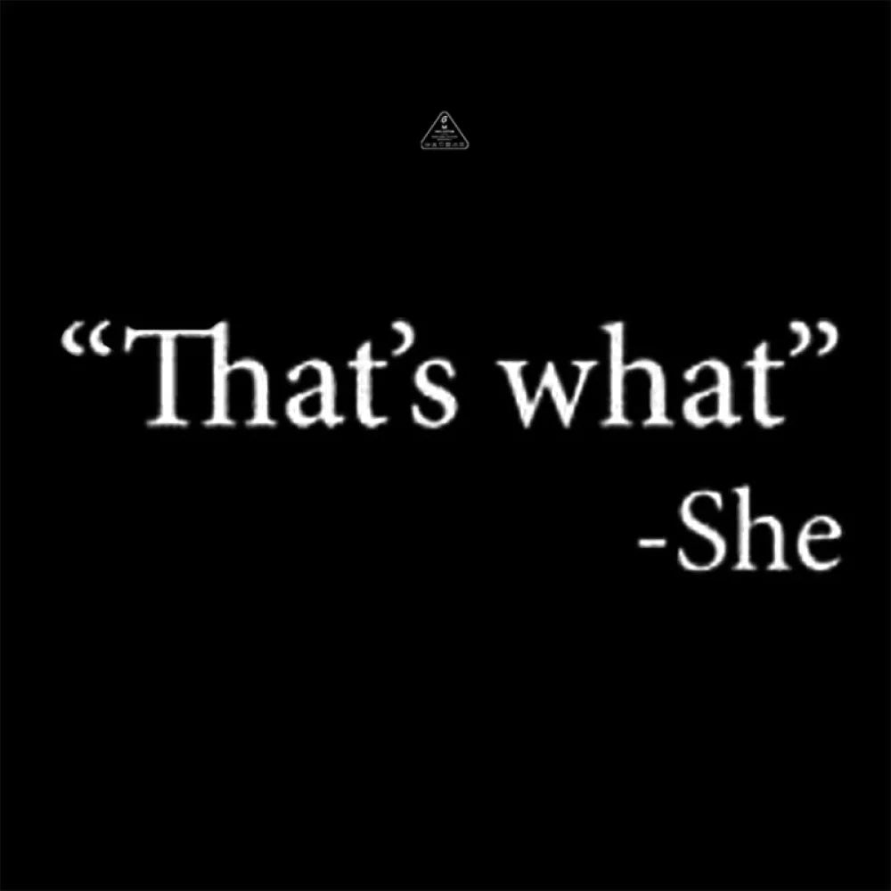 That’s What She Said T-Shirt