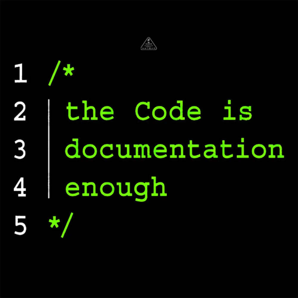 The Code Is Documentation Enough Nerd T-Shirt