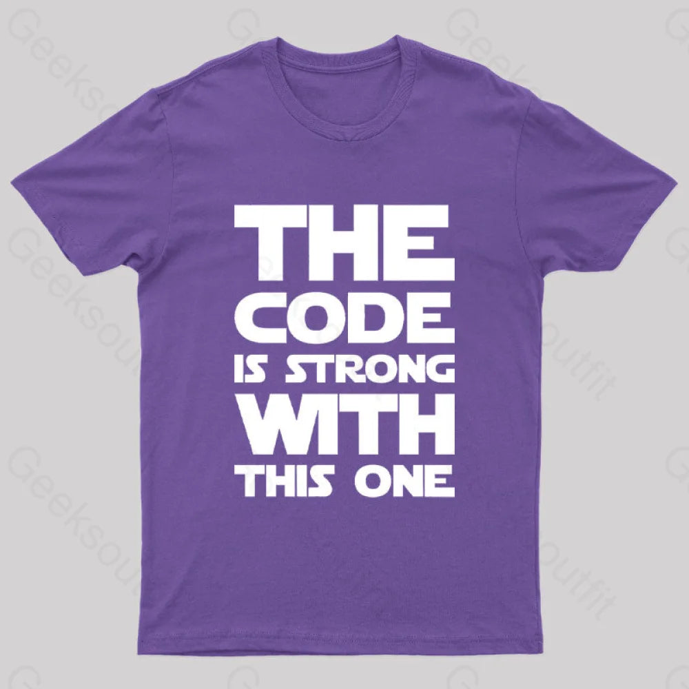 The Code Is Strong With This One Nerd T-Shirt Purple / S