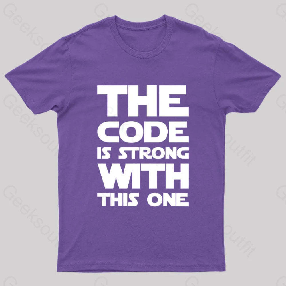 The Code Is Strong With This One Nerd T-Shirt Purple / S