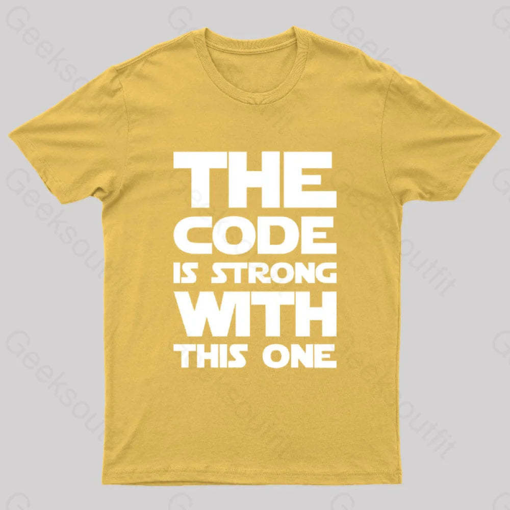 The Code Is Strong With This One Nerd T-Shirt Yellow / S