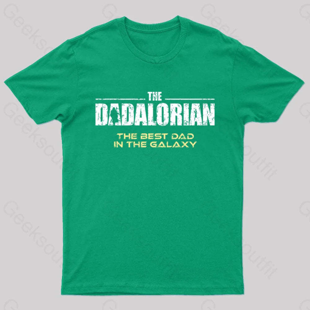 The Dadalorian Best Dad In Galaxy Geek T-Shirt Green / S
