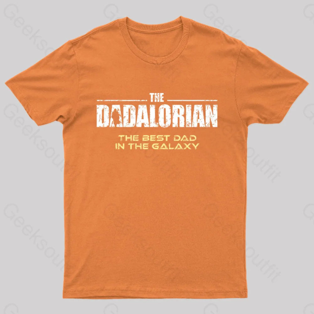 The Dadalorian Best Dad In Galaxy Geek T-Shirt Orange / S
