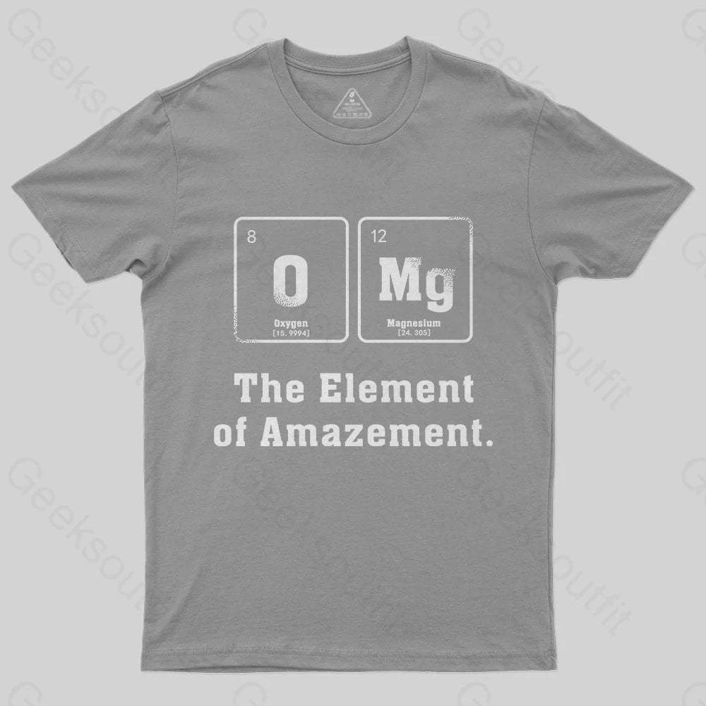 The Element Of Amazement T-Shirt - Geeksoutfit