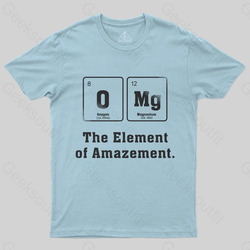 The Element Of Amazement T-Shirt - Geeksoutfit