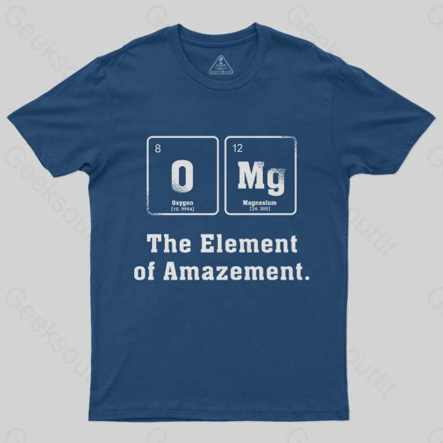 The Element Of Amazement T-Shirt - Geeksoutfit