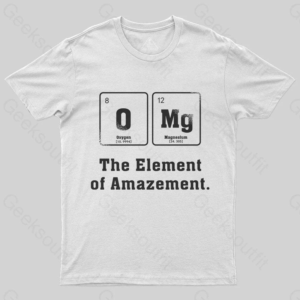 The Element Of Amazement T-Shirt - Geeksoutfit