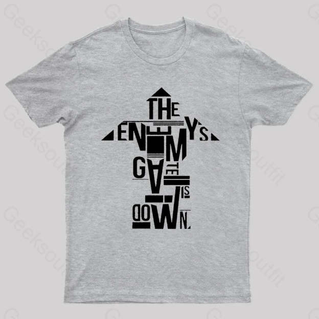 The Enemy’s Gate Is Down Geek T-Shirt Grey / S